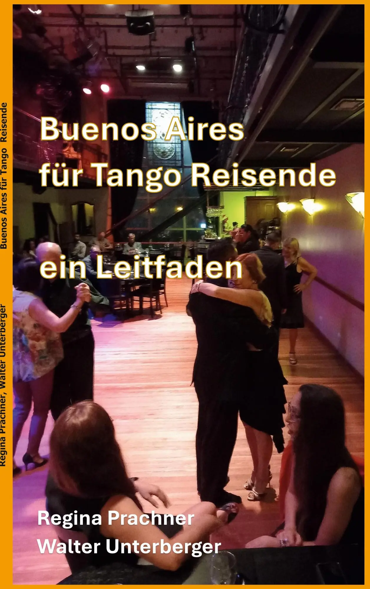 Cover: 9783819246197 | Buenos Aires für Tango Reisende | ein Leitfaden | Prachner (u. a.)