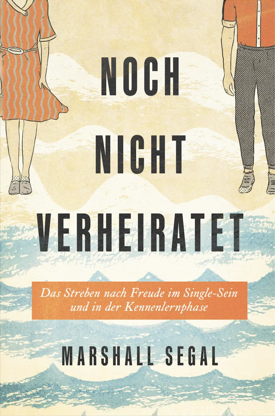 Cover: 9783947196197 | Noch nicht verheiratet | Marshall Segal | ALPHA | EAN 9783947196197