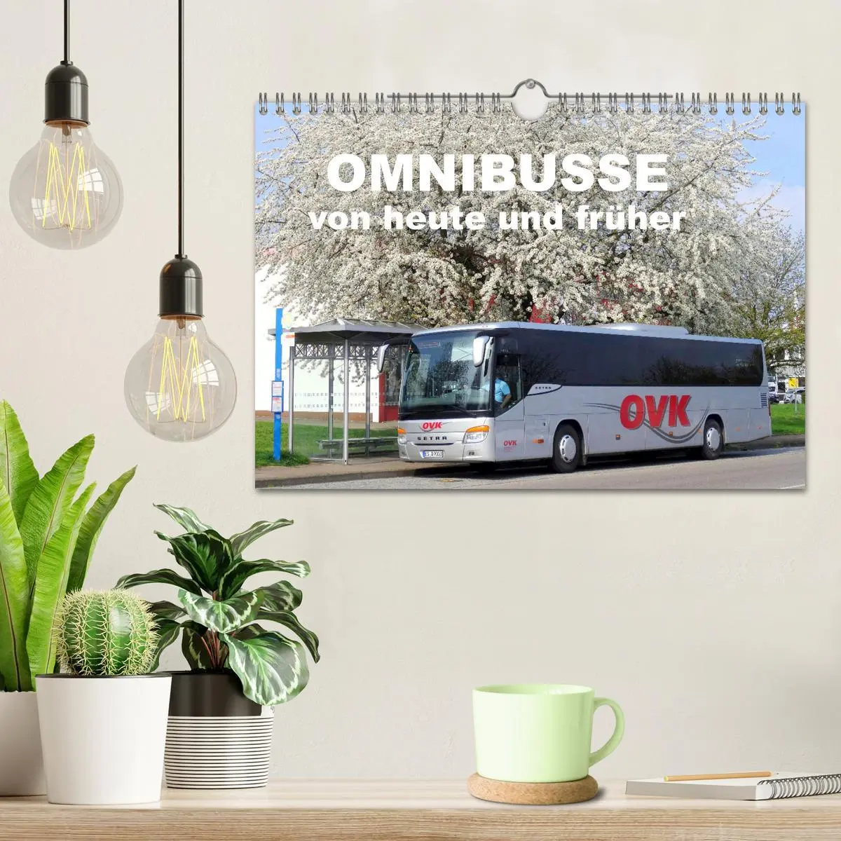 Bild: 9783457656297 | Omnibusse von heute und früher (Wandkalender 2026 DIN A4 quer),...