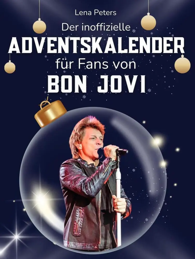 Cover: 9783695326297 | Der inoffizielle Adventskalender für Fans von Bon Jovi | Lena Peters