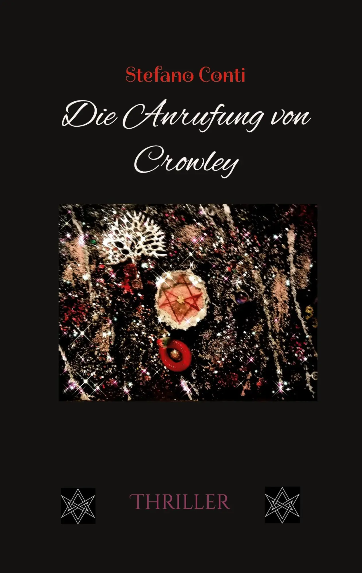 Cover: 9783759776297 | Die Anrufung von Crowley | Stefano Conti | Taschenbuch | Paperback