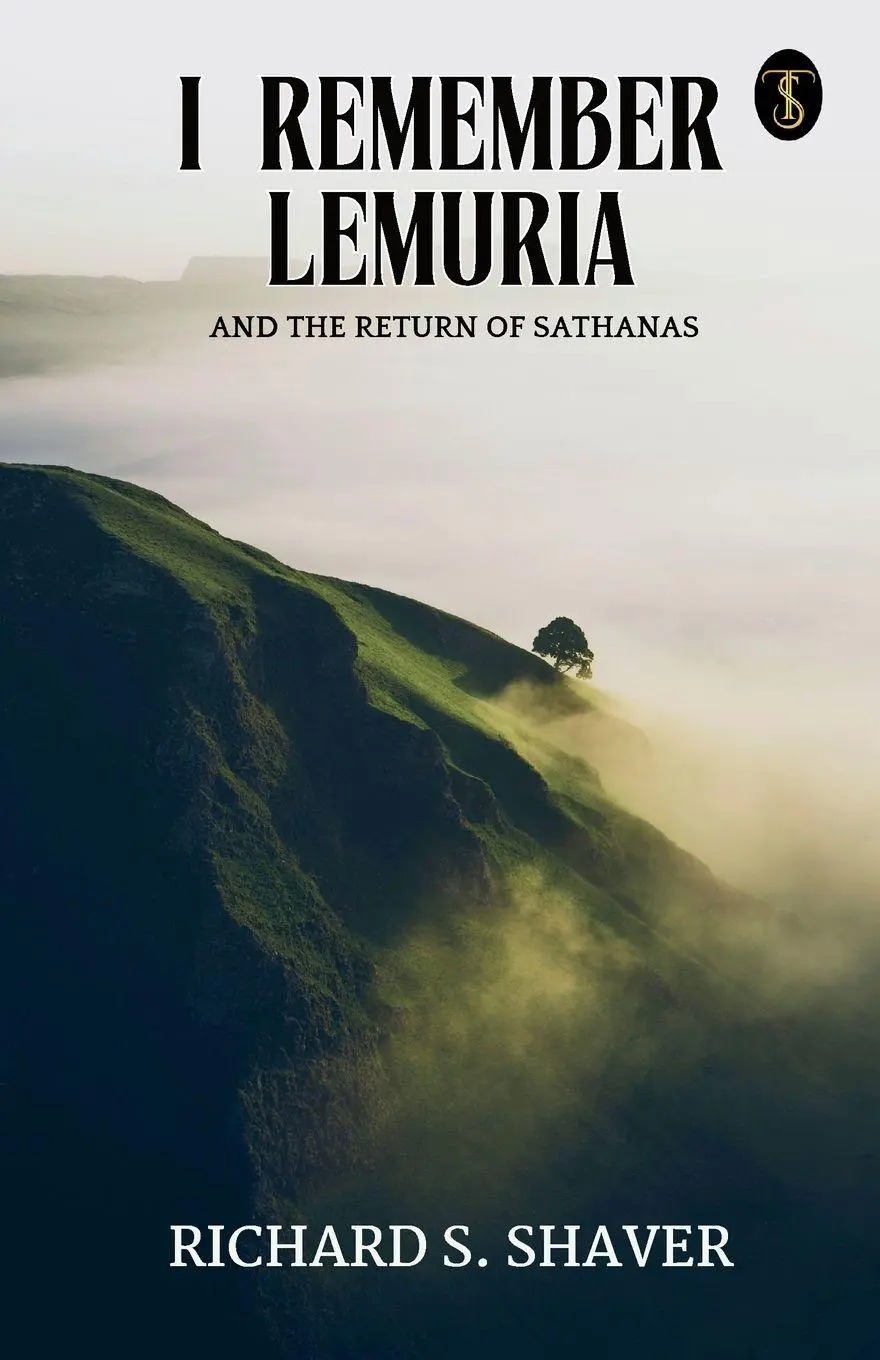 Cover: 9789359046297 | I Remember Lemuria And The Return Of Sathanas | Richard S. Shaver