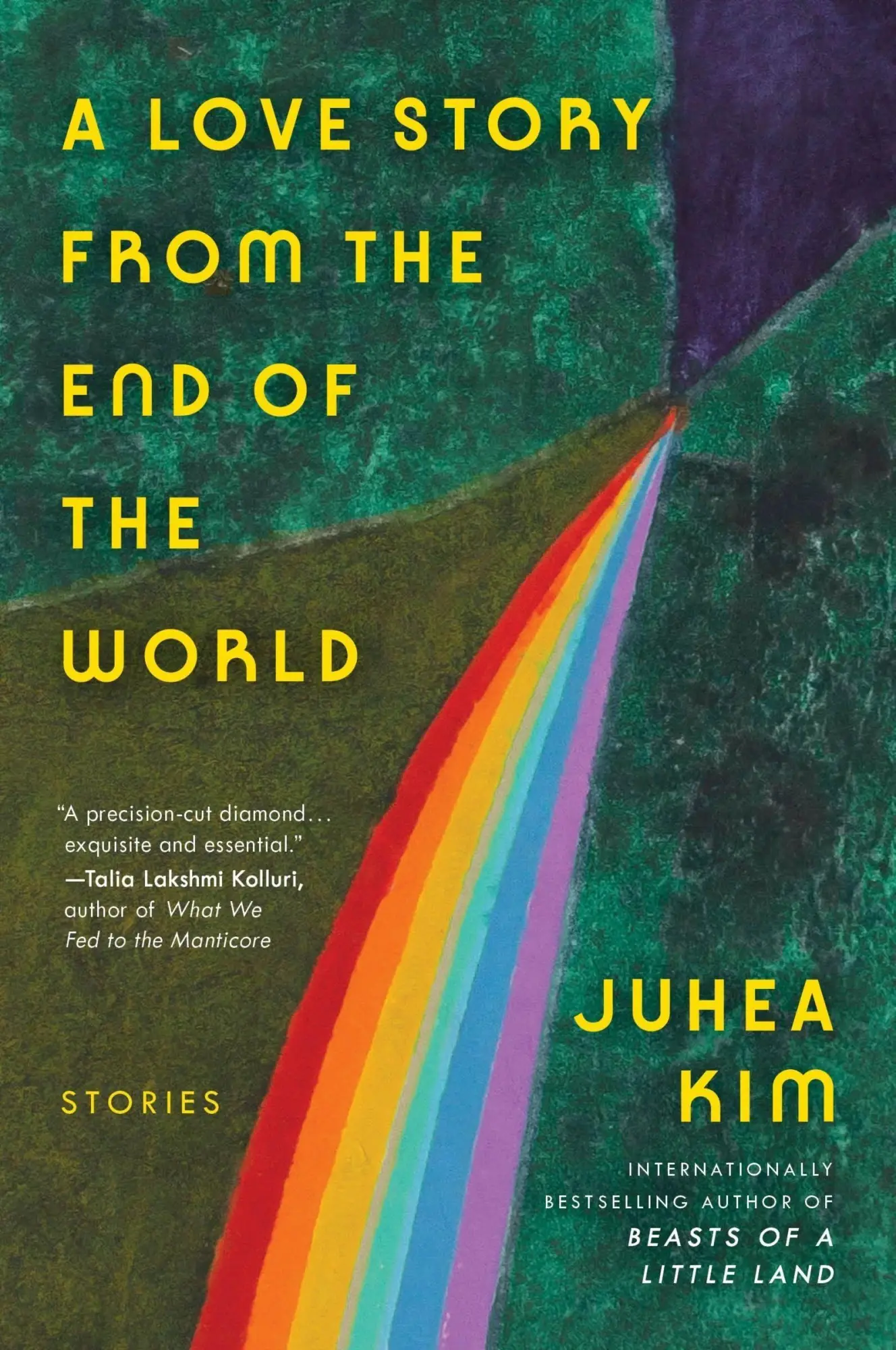 Cover: 9780063446397 | A Love Story from the End of the World | Stories | Juhea Kim | Buch