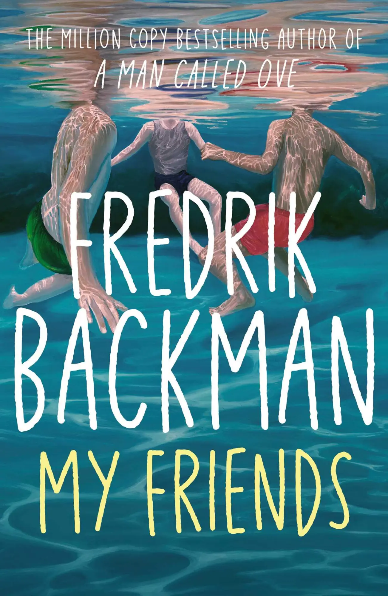 Cover: 9781398516397 | My Friends | A Goodreads' MOST anticipated novel of 2025 | Backman