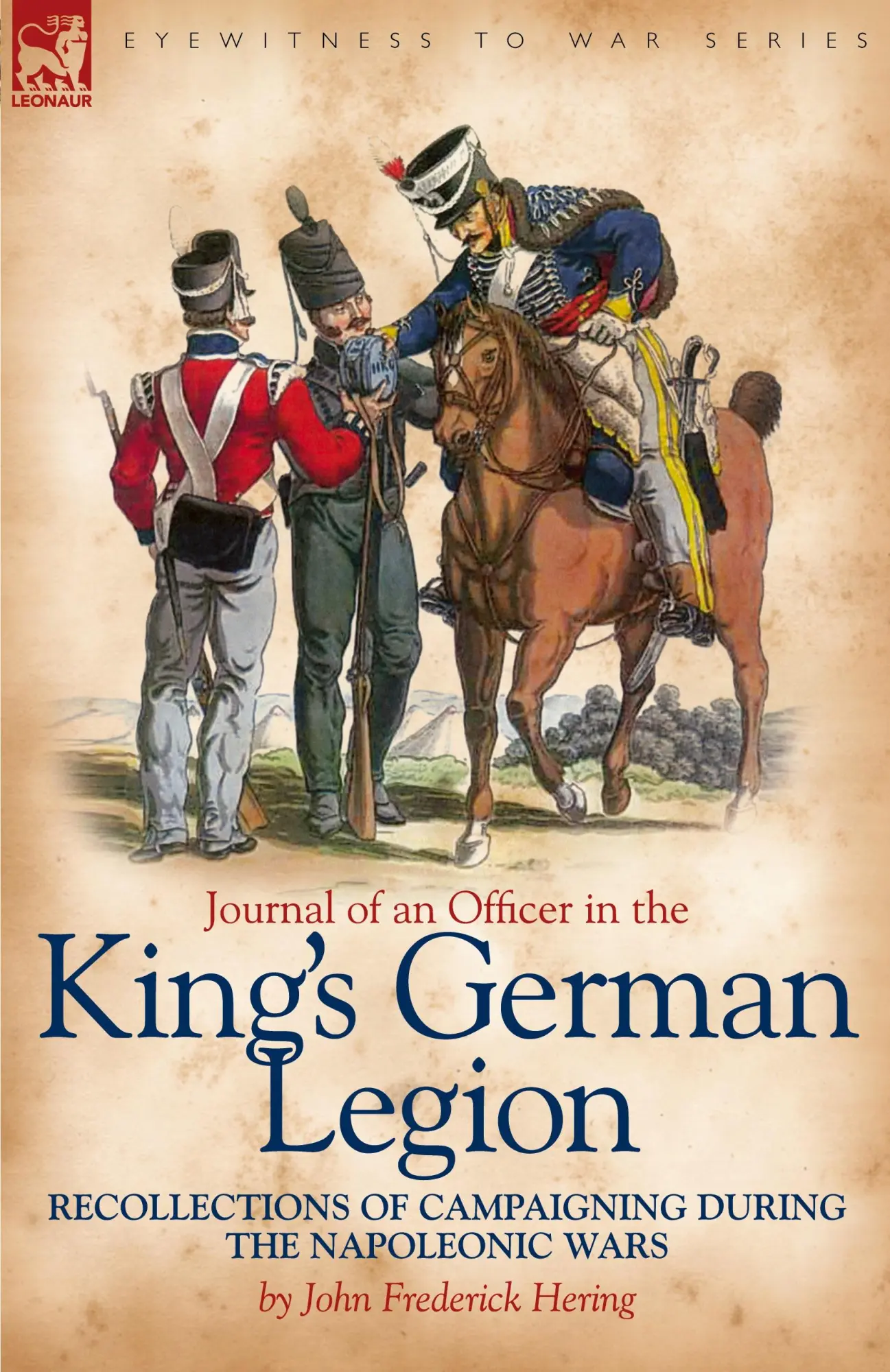 Cover: 9781846776397 | Journal of an Officer in the King's German Legion | Hering | Buch