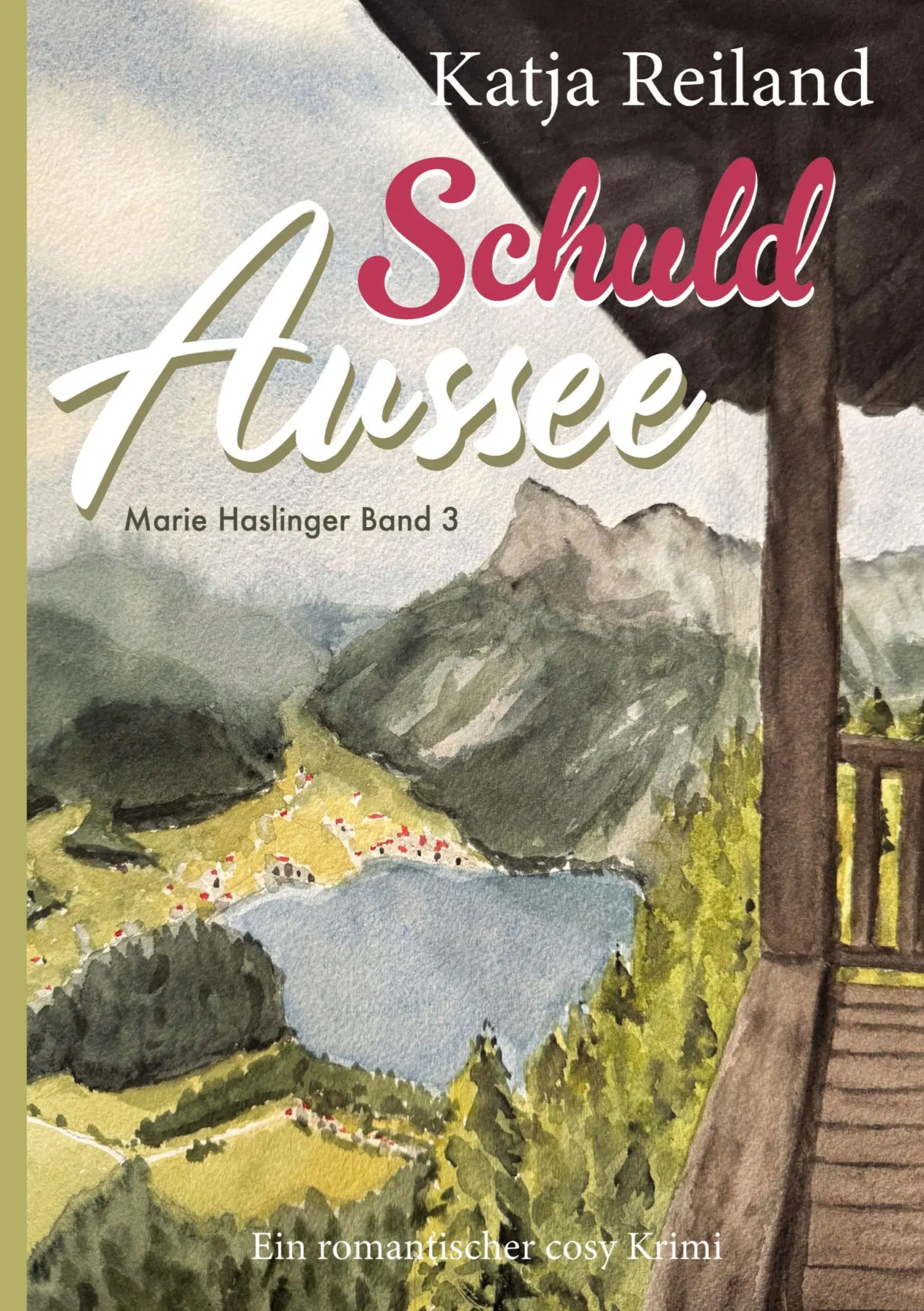 Cover: 9783384766397 | Schuld Aussee | Katja Reiland | Taschenbuch | 188 S. | Deutsch | 2025