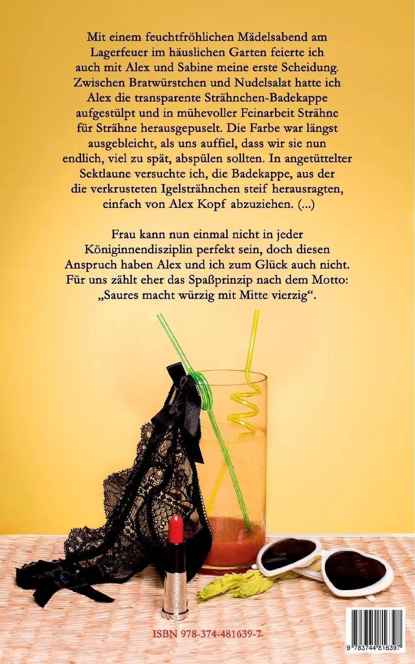 Rückseite: 9783744816397 | Saures macht würzig mit Mitte 40 | Ina Ullmann | Taschenbuch | 102 S.