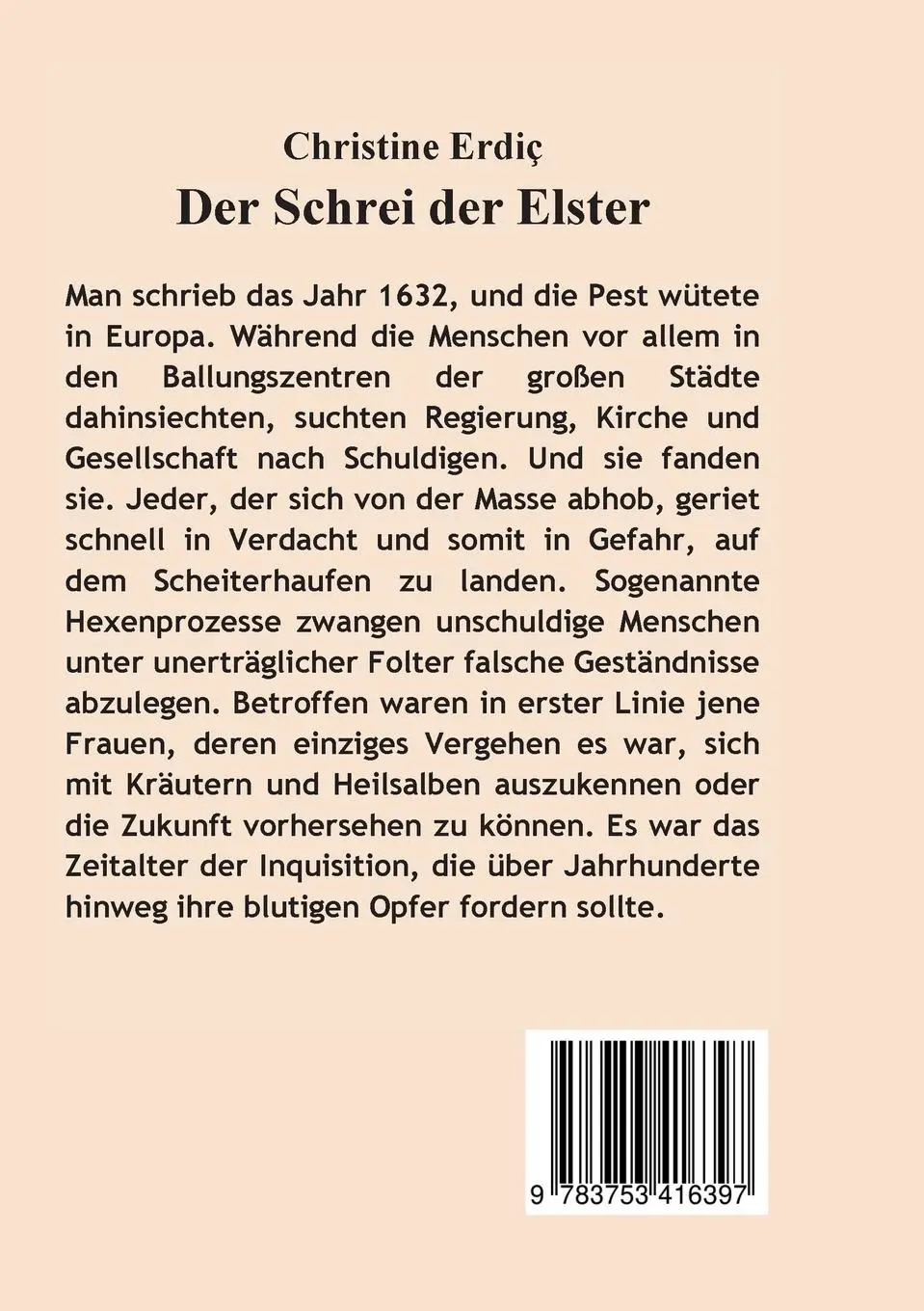 Rückseite: 9783753416397 | Der Schrei der Elster | Christine Erdic | Taschenbuch | 128 S. | 2022