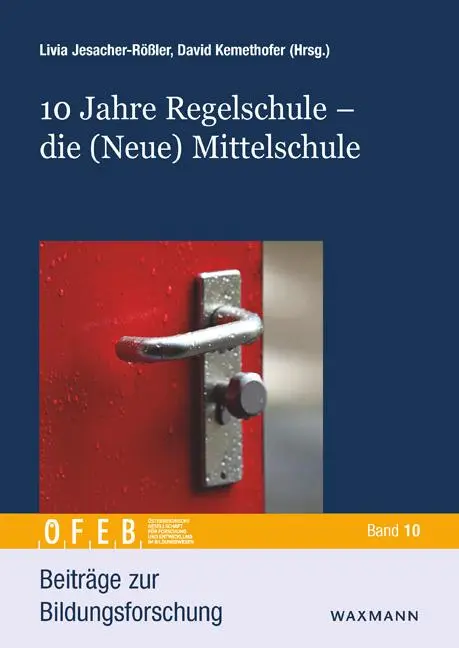 Cover: 9783830946397 | 10 Jahre Regelschule - die (Neue) Mittelschule | Taschenbuch | 372 S.