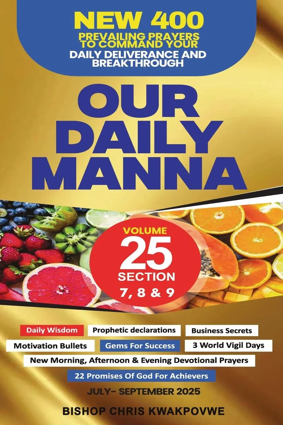 Cover: 9789786966397 | Our Daily Manna | July to September 2025 | Bishop Chris Kwakpovwe