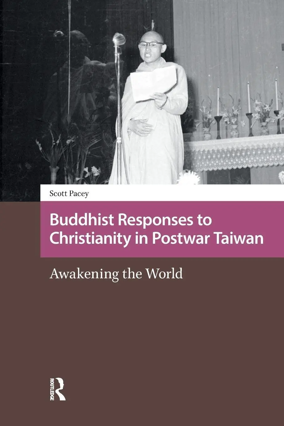 Cover: 9781041176497 | Buddhist Responses to Christianity in Postwar Taiwan | Scott Pacey