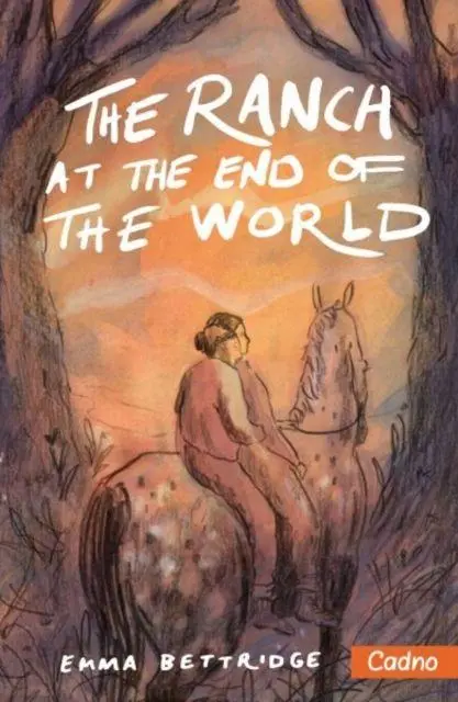 Cover: 9781802586497 | The Ranch at the End of the World | Emma Bettridge | Taschenbuch