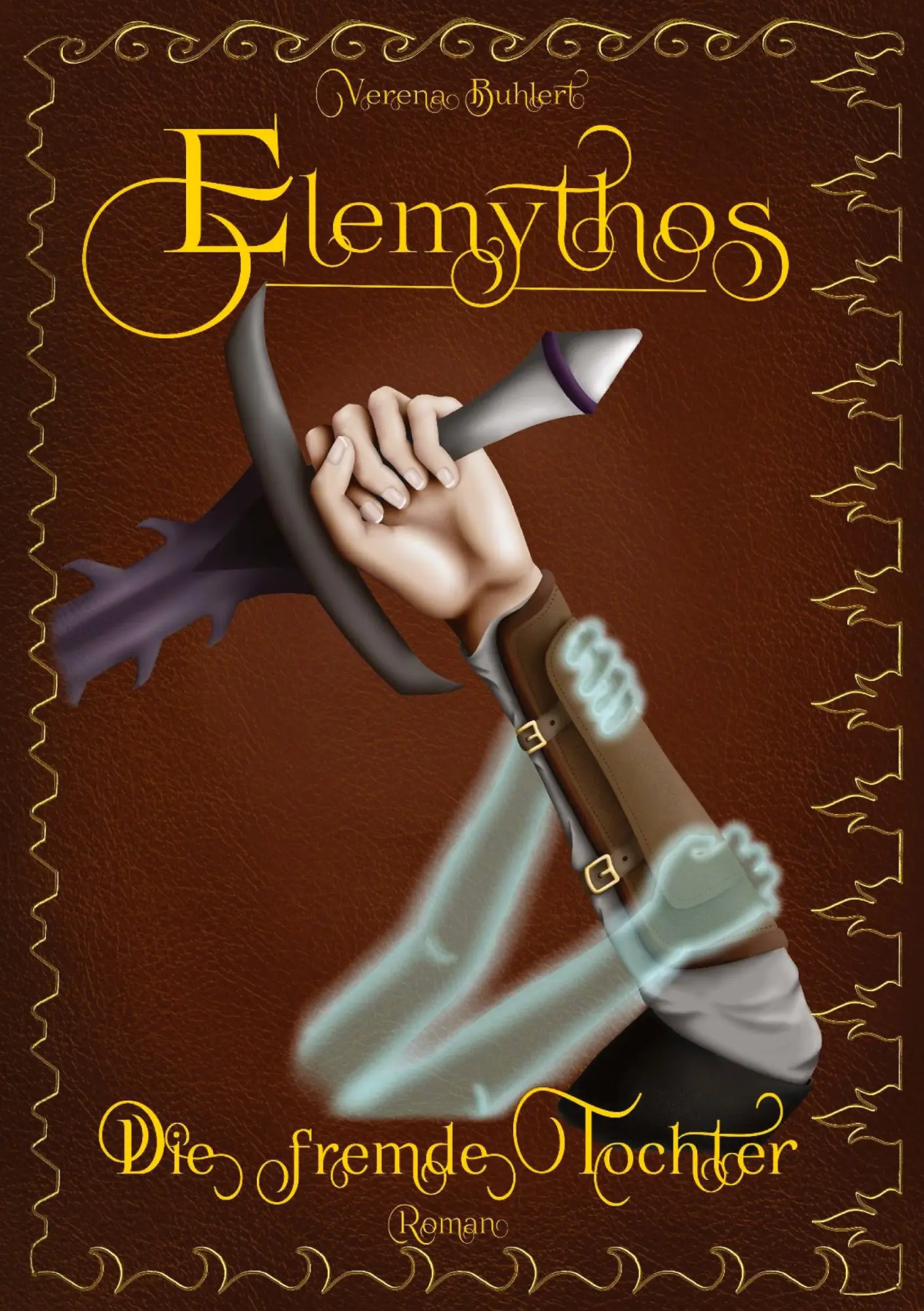 Cover: 9783384686497 | Elemythos - Die fremde Tochter | Fantasy-Roman | Verena Buhlert | Buch