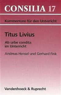 Cover: 9783525256497 | Titus Livius, Ab urbe condita im Unterricht | Fink | Taschenbuch