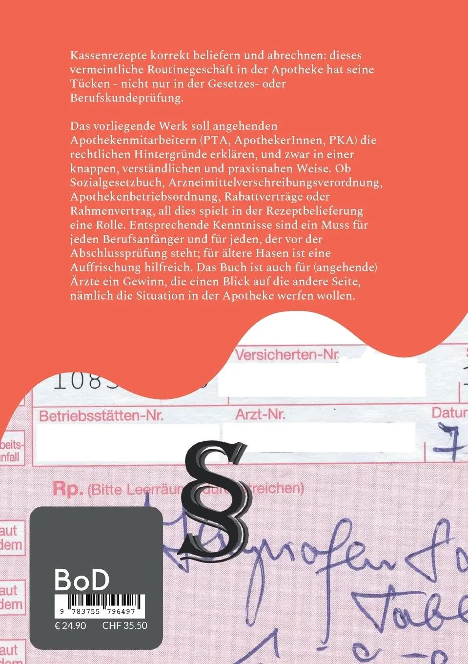 Rückseite: 9783755796497 | GKV-Rezepte beliefern in der Apotheke | Thomas Wurm | Taschenbuch