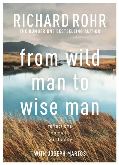 Cover: 9780281086597 | From Wild Man to Wise Man | Reflections on Male Spirituality | Rohr