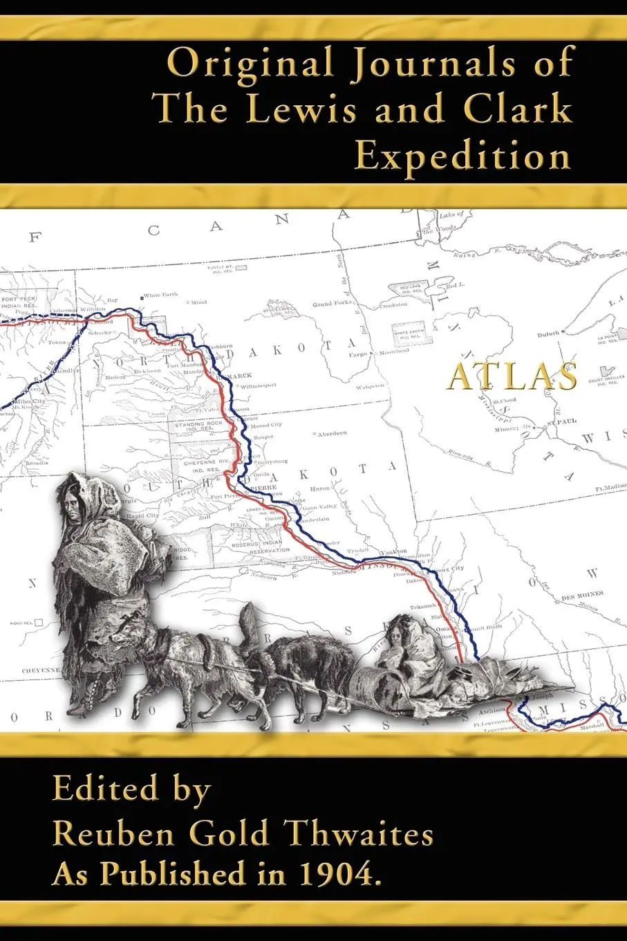 Cover: 9781582186597 | Original Journals of the Lewis and Clark Expedition | Thwaites | Buch