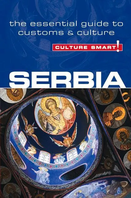 Cover: 9781857336597 | Serbia - Culture Smart! | The Essential Guide to Customs &amp; Culture