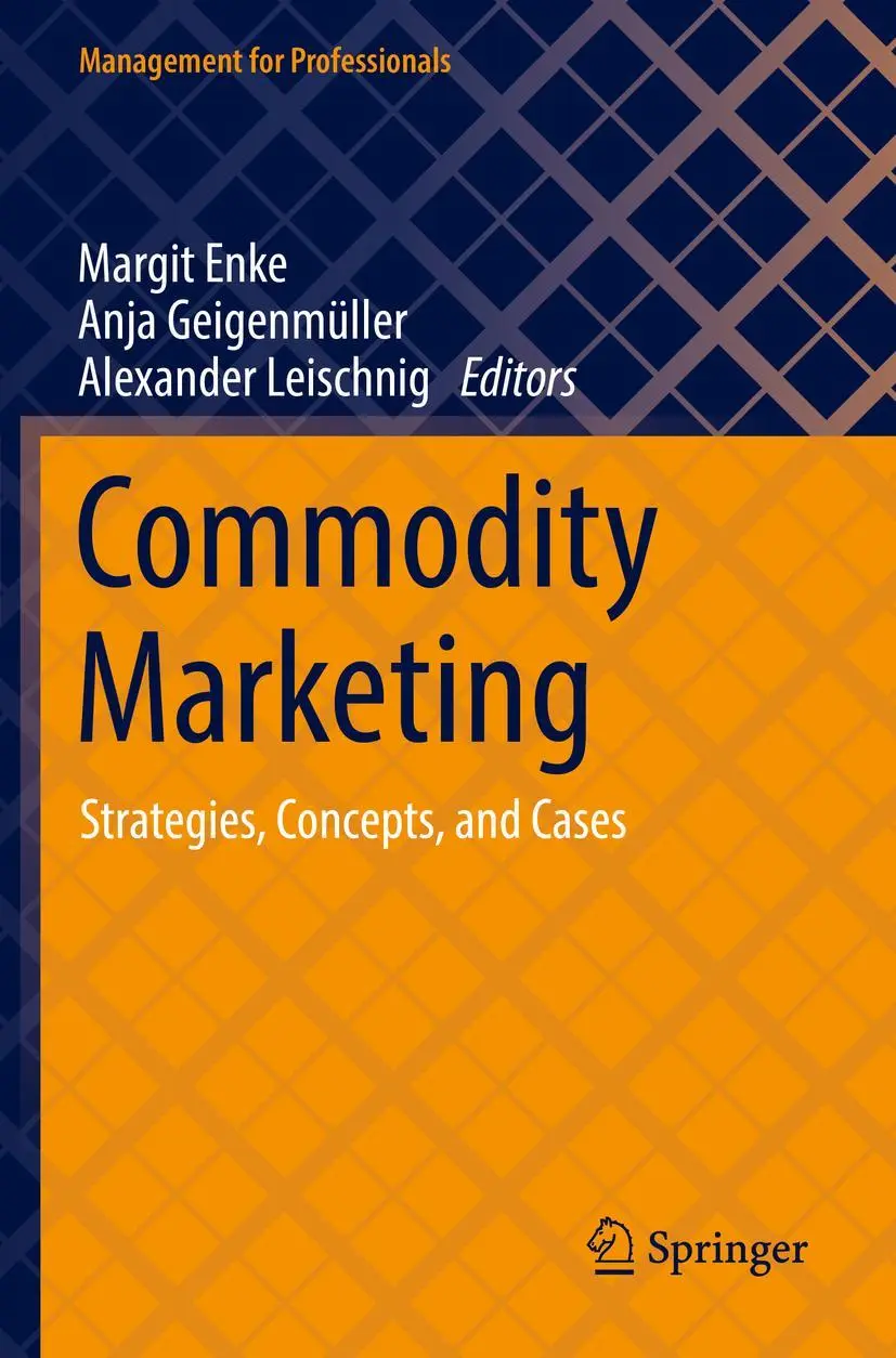 Cover: 9783030906597 | Commodity Marketing | Strategies, Concepts, and Cases | Enke (u. a.)