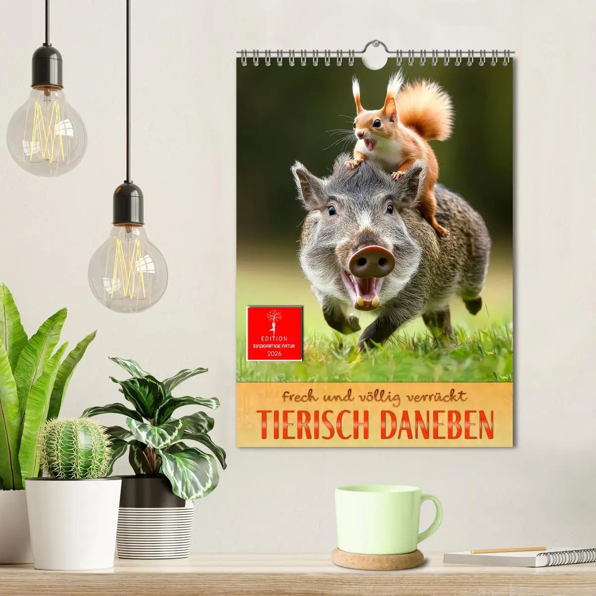 Bild: 9783457246597 | Tierisch daneben - frech und völlig verrückt (Wandkalender 2026 DIN...