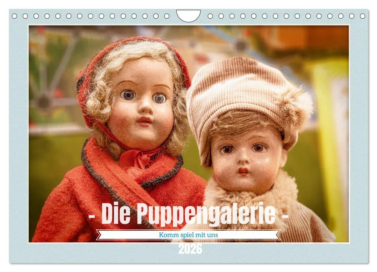 Cover: 9783457556597 | Die Puppengalerie (Wandkalender 2026 DIN A4 quer), CALVENDO...