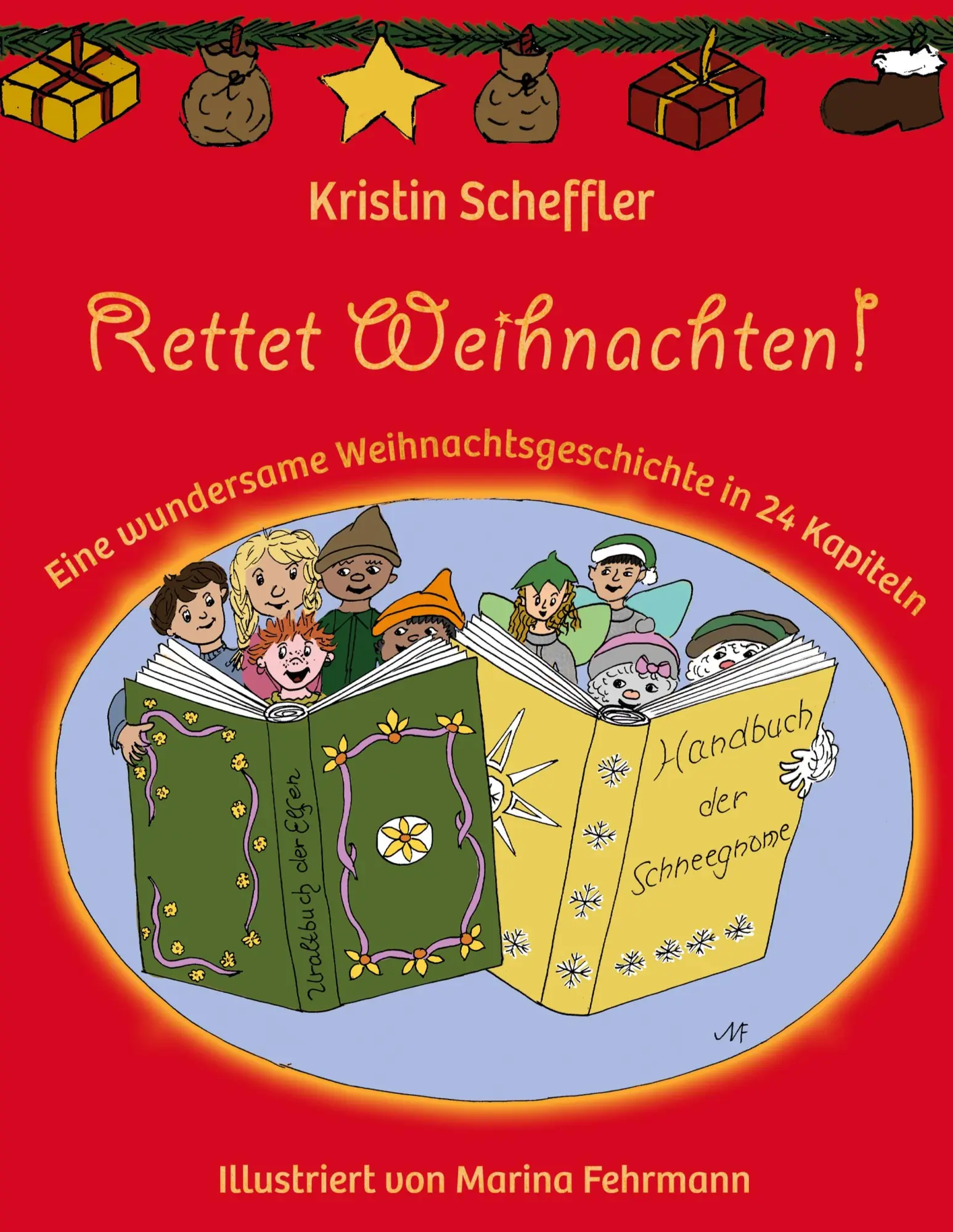 Cover: 9783748166597 | Rettet Weihnachten! | Kristin Scheffler | Taschenbuch | 192 S. | 2023