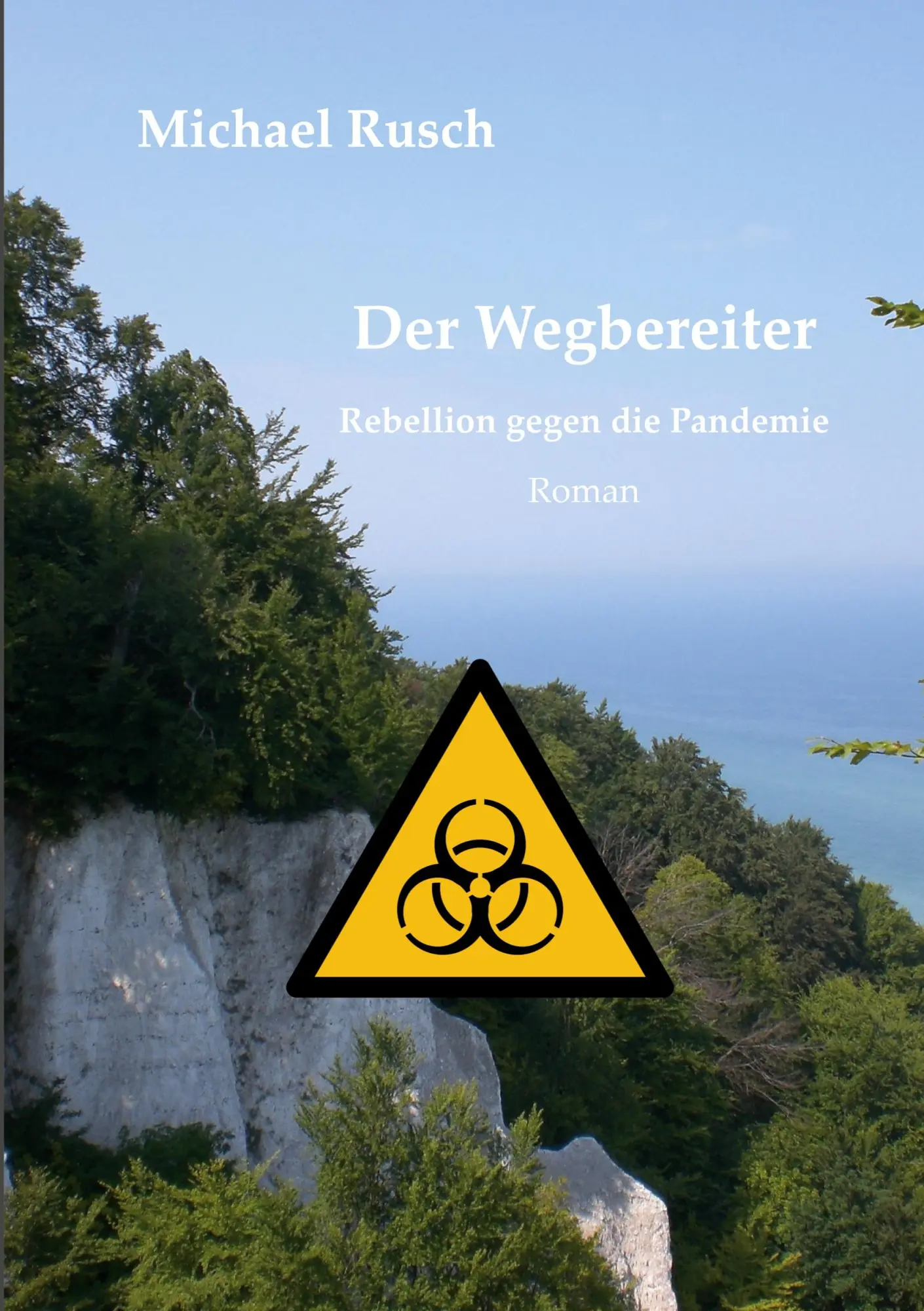Der Wegbereiter: Rebellion gegen die Pandemie