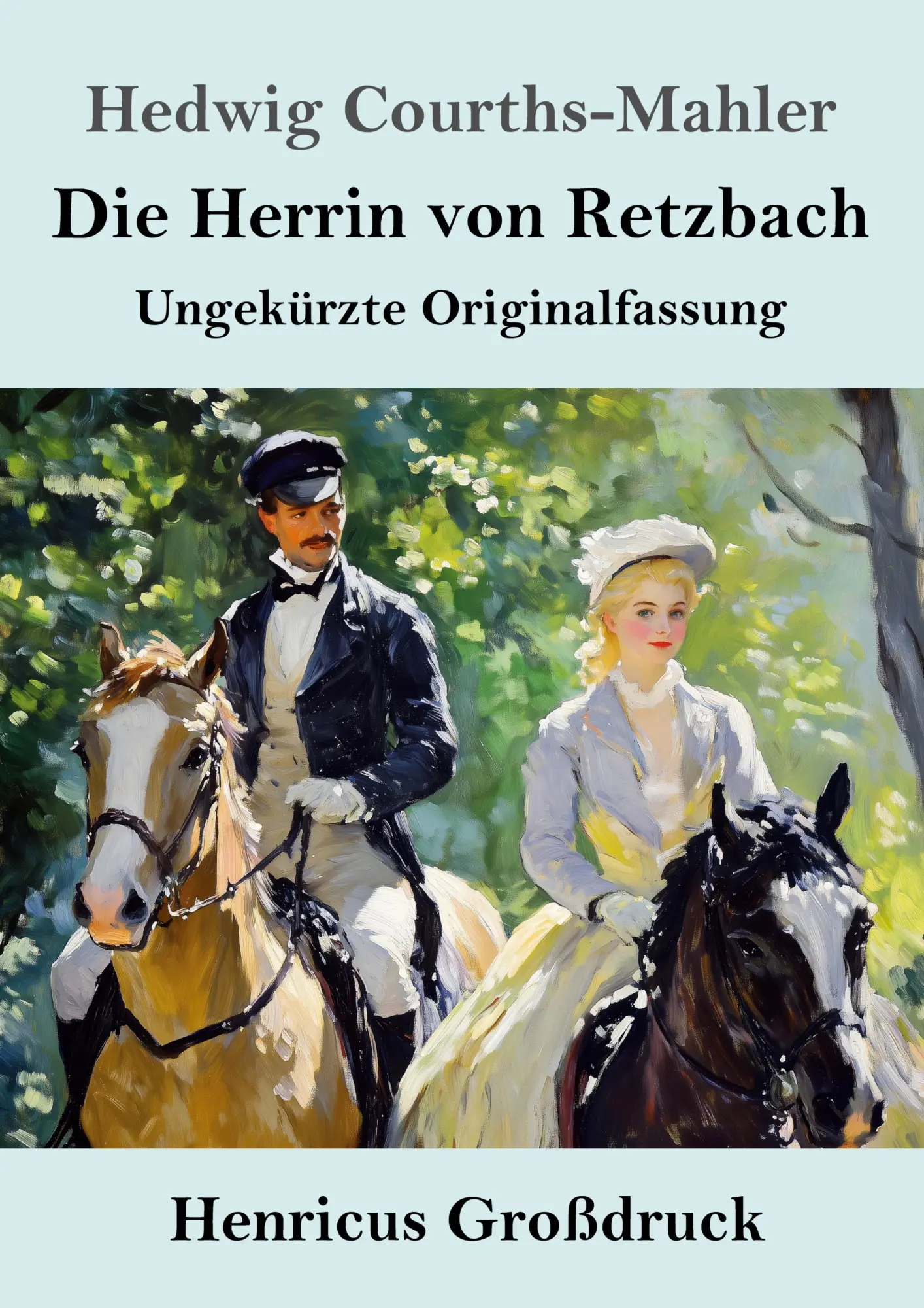 Cover: 9783847856597 | Die Herrin von Retzbach (Großdruck) | Ungekürzte Originalfassung