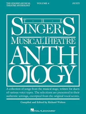 Cover: 888680686697 | The Singer's Musical Theatre Anthology: Duets - Volume 4 | Walters