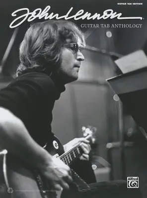 Cover: 9780739096697 | John Lennon Guitar Tab Anthology | John Lennon | Taschenbuch | Buch