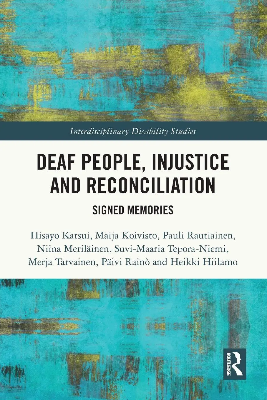 Cover: 9781032866697 | Deaf People, Injustice and Reconciliation | Signed Memories | Buch