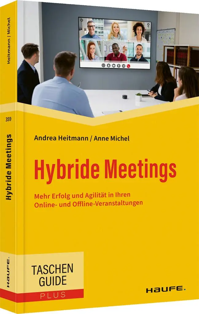 Cover: 9783648166697 | Hybride Meetings | Andrea Heitmann (u. a.) | Taschenbuch | 254 S.