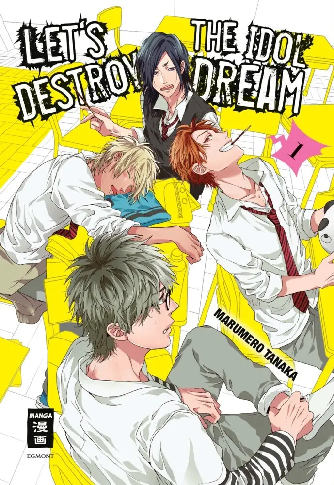 Cover: 9783770456697 | Let's destroy the Idol Dream | Marumero Tanaka | Taschenbuch | 240 S.