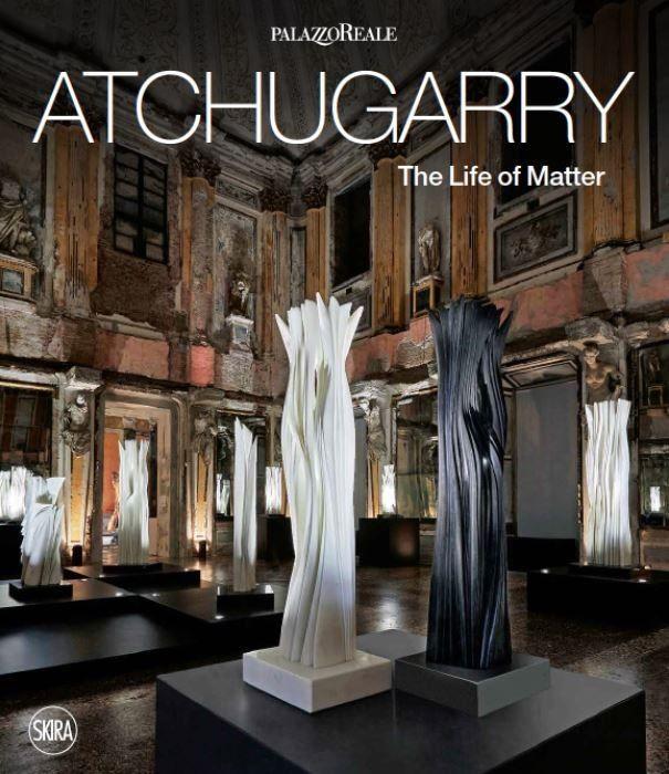 Cover: 9788857246697 | Pablo Atchugarry | The Life of Matter | Marco Meneguzzo | Buch | 2022