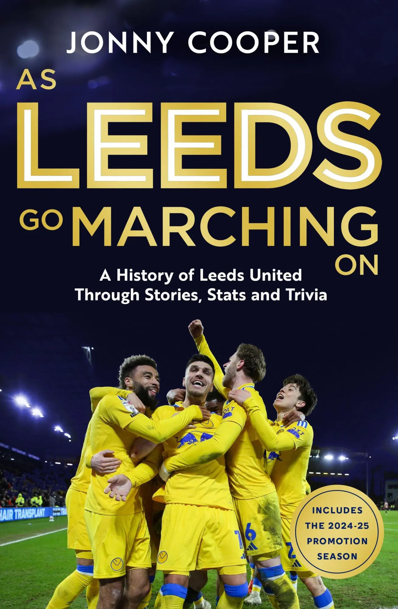 Cover: 9781399636797 | As Leeds Go Marching On | Jonny Cooper | Buch | Englisch | 2025