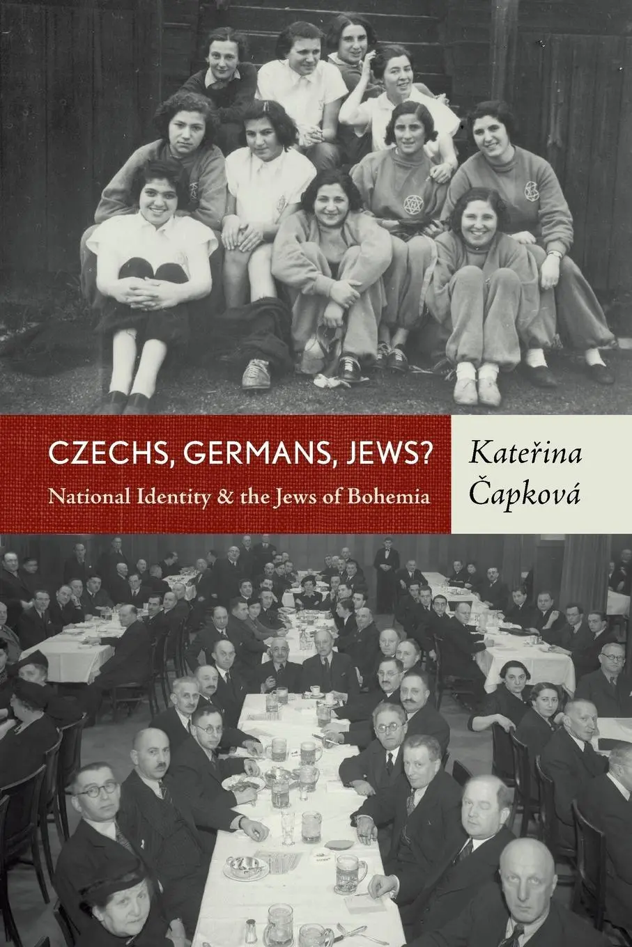 Cover: 9781782386797 | Czechs, Germans, Jews? | National Identity and the Jews of Bohemia