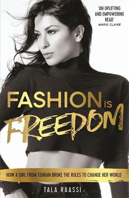 Cover: 9781910536797 | Fashion Is Freedom | Tala Raassi | Taschenbuch | Englisch | 2016