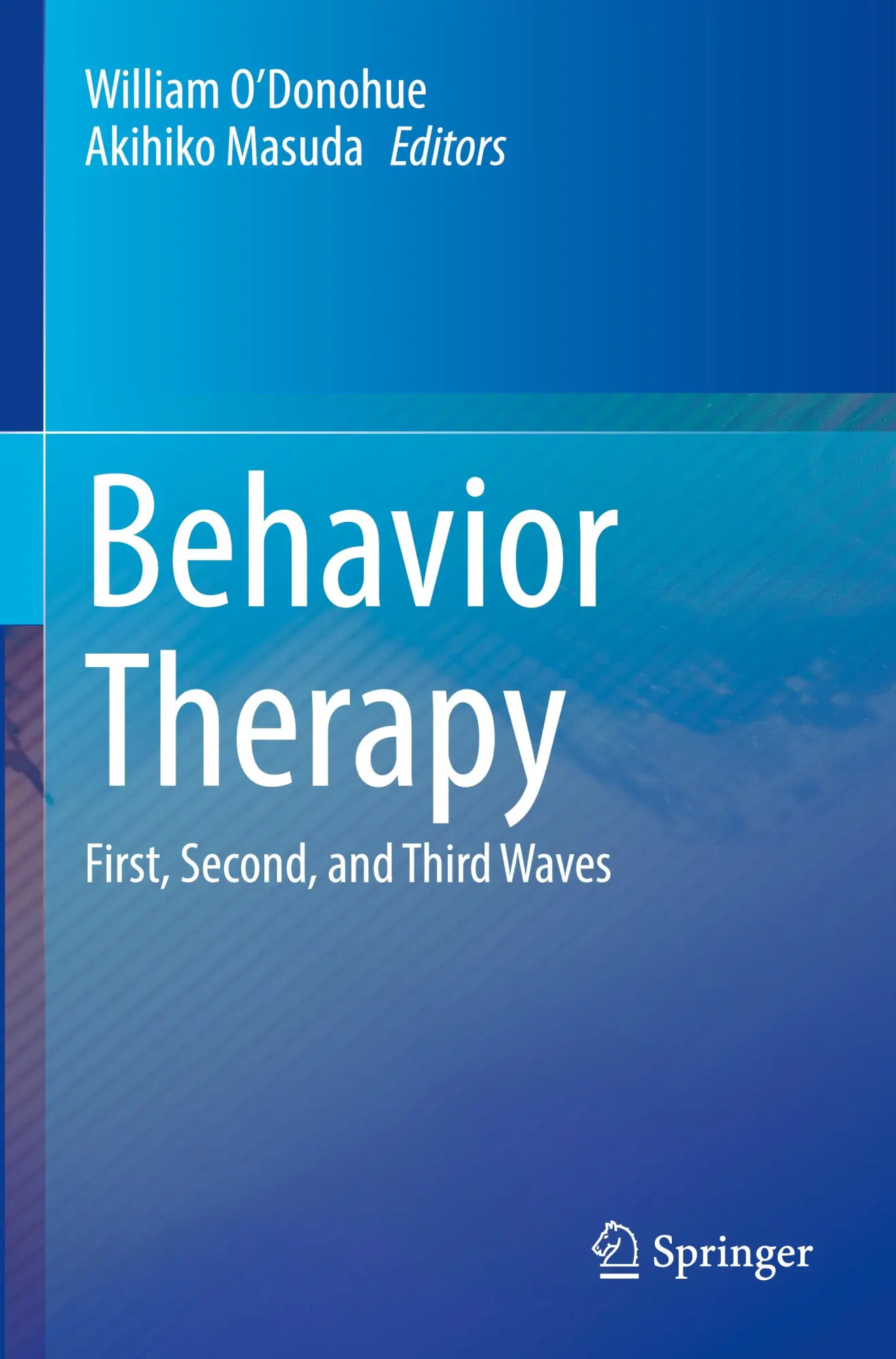 Cover: 9783031116797 | Behavior Therapy | First, Second, and Third Waves | O'Donohue (u. a.)