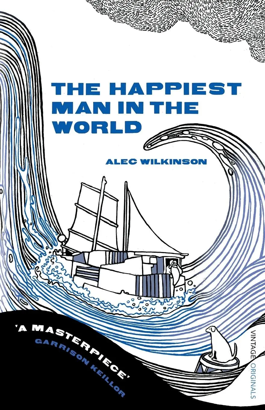 Cover: 9780099516897 | The Happiest Man in the World | Alec Wilkinson | Taschenbuch | 2008