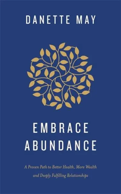 Cover: 9781788176897 | Embrace Abundance | Danette May | Taschenbuch | Englisch | 2023