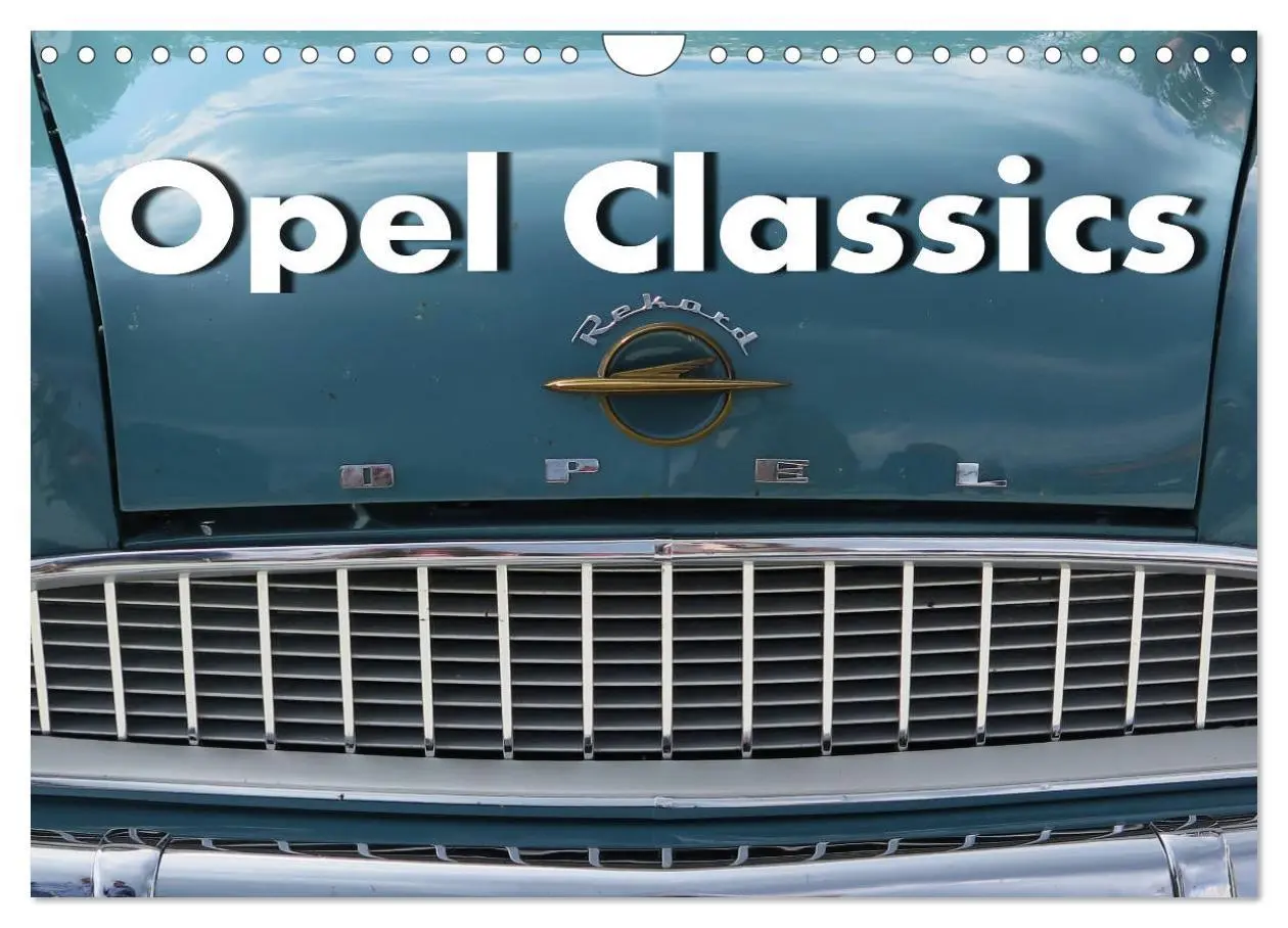 Cover: 9783457696897 | Opel Classics (Wandkalender 2026 DIN A4 quer), CALVENDO Monatskalender