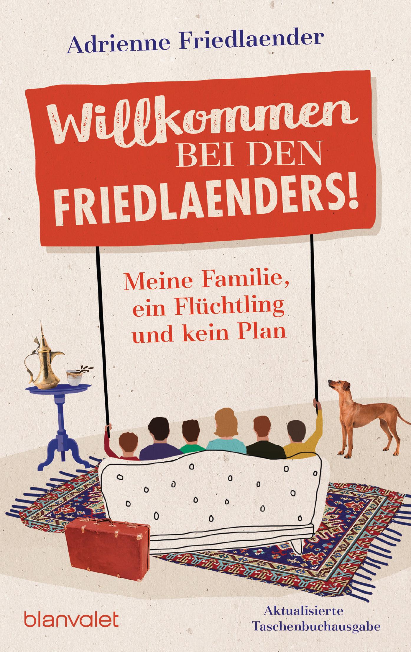 Cover: 9783734106897 | Willkommen bei den Friedlaenders! | Adrienne Friedlaender | Buch