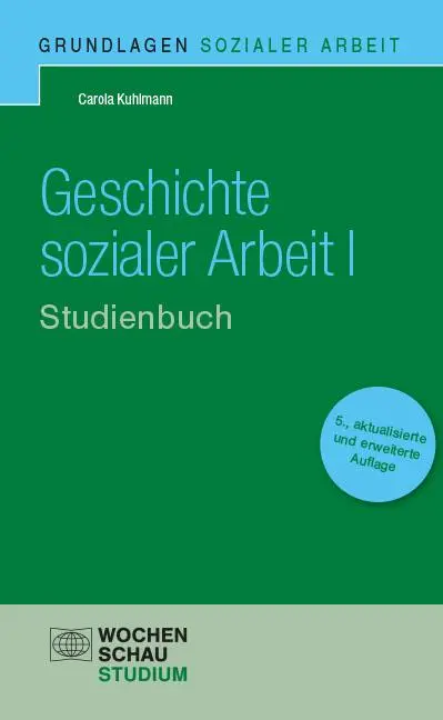 Cover: 9783734416897 | Geschichte sozialer Arbeit I. Studienbuch | Carola Kuhlmann | Buch