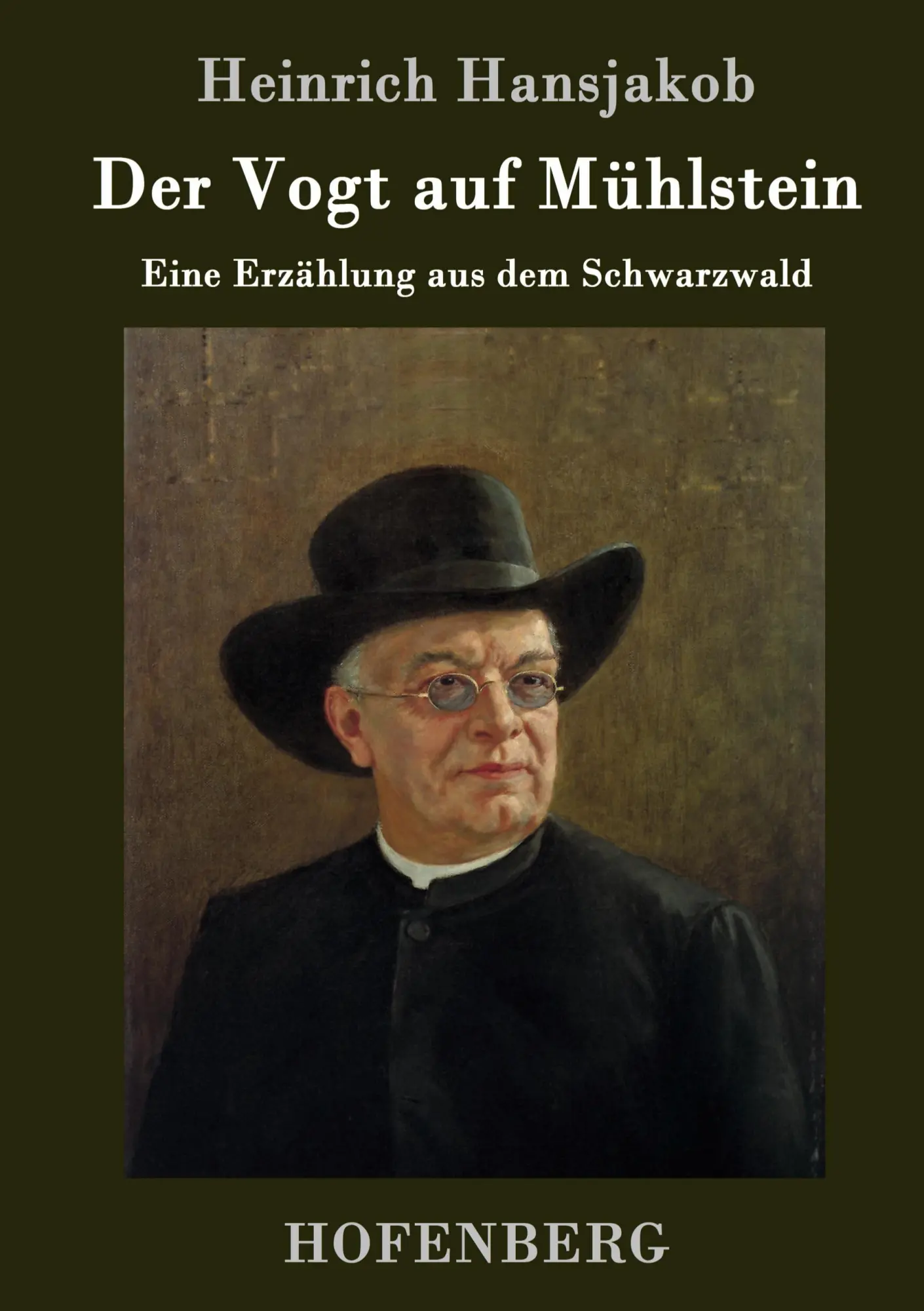 Cover: 9783743706897 | Der Vogt auf Mühlstein | Eine Erzählung aus dem Schwarzwald | Buch