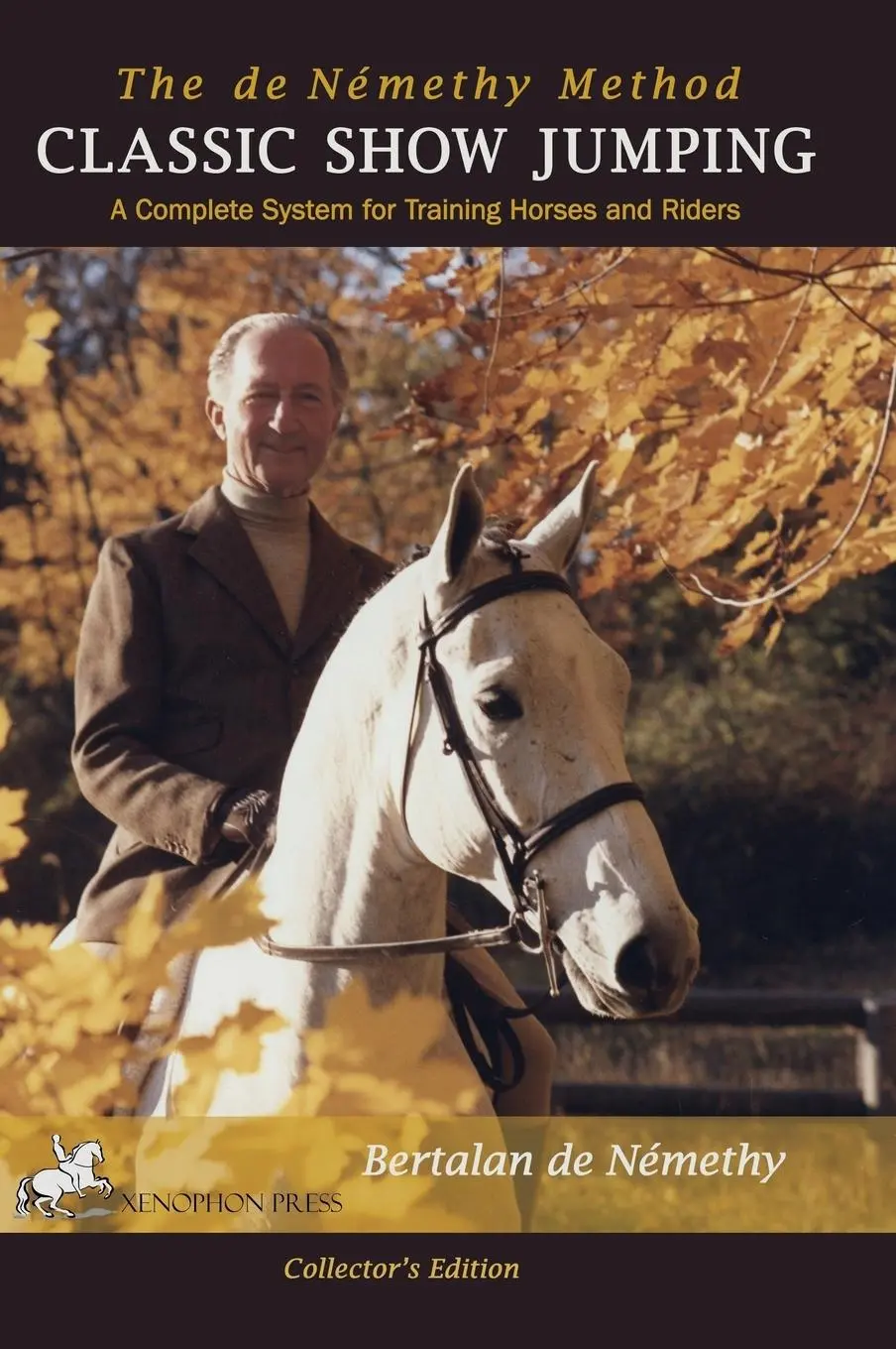 Cover: 9780933316997 | Classic Show Jumping | The de Nemethy Method | Bertalan De Nemethy