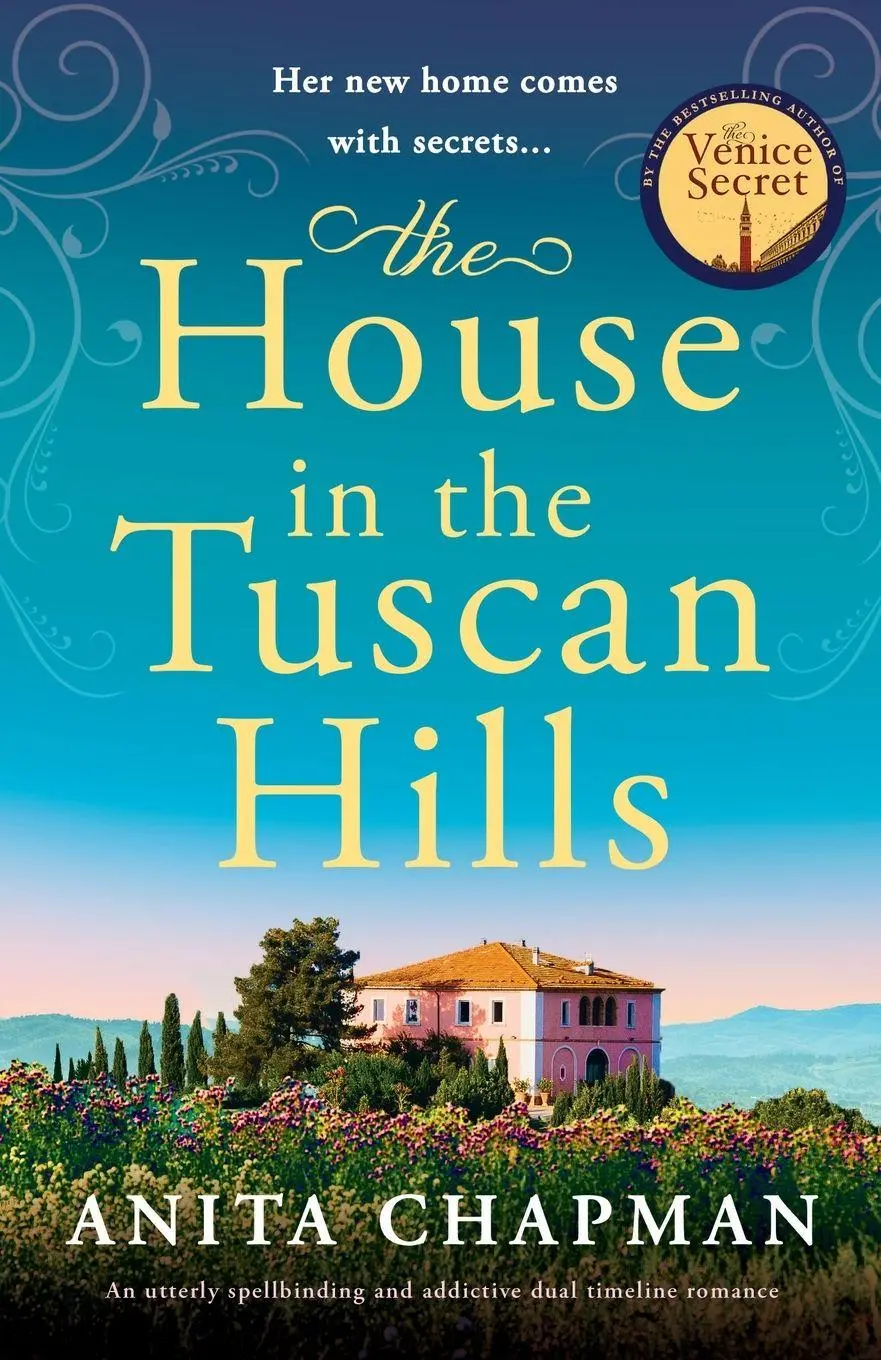 Cover: 9781805506997 | The House in the Tuscan Hills | Anita Chapman | Taschenbuch | Englisch