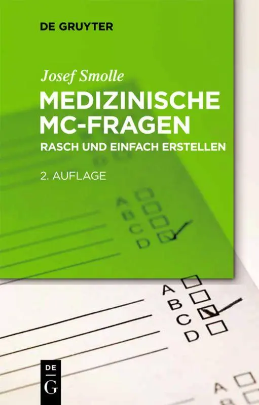 Cover: 9783110226997 | Medizinische MC-Fragen | Ein Praxisleitfaden für Lehrende | Smolle