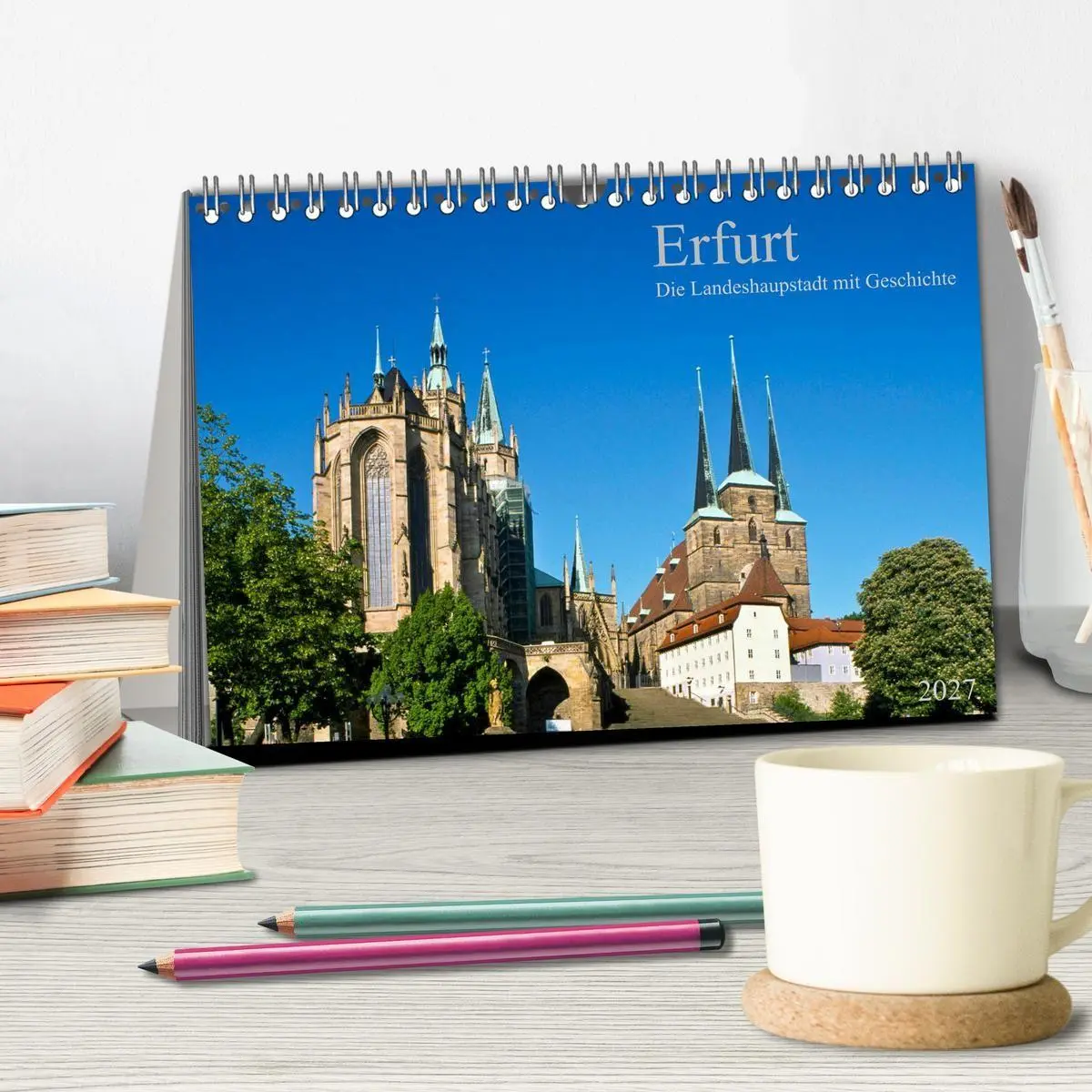 Bild: 9783569626997 | Erfurt - Die Landeshauptstadt mit Geschichte (Tischkalender 2027...