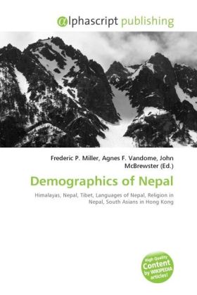 Demographics of Nepal | Frederic P. Miller (u. a.) | Taschenbuch | Englisch | Alphascript Publishing | EAN 9786130276997 - Miller, Frederic P.