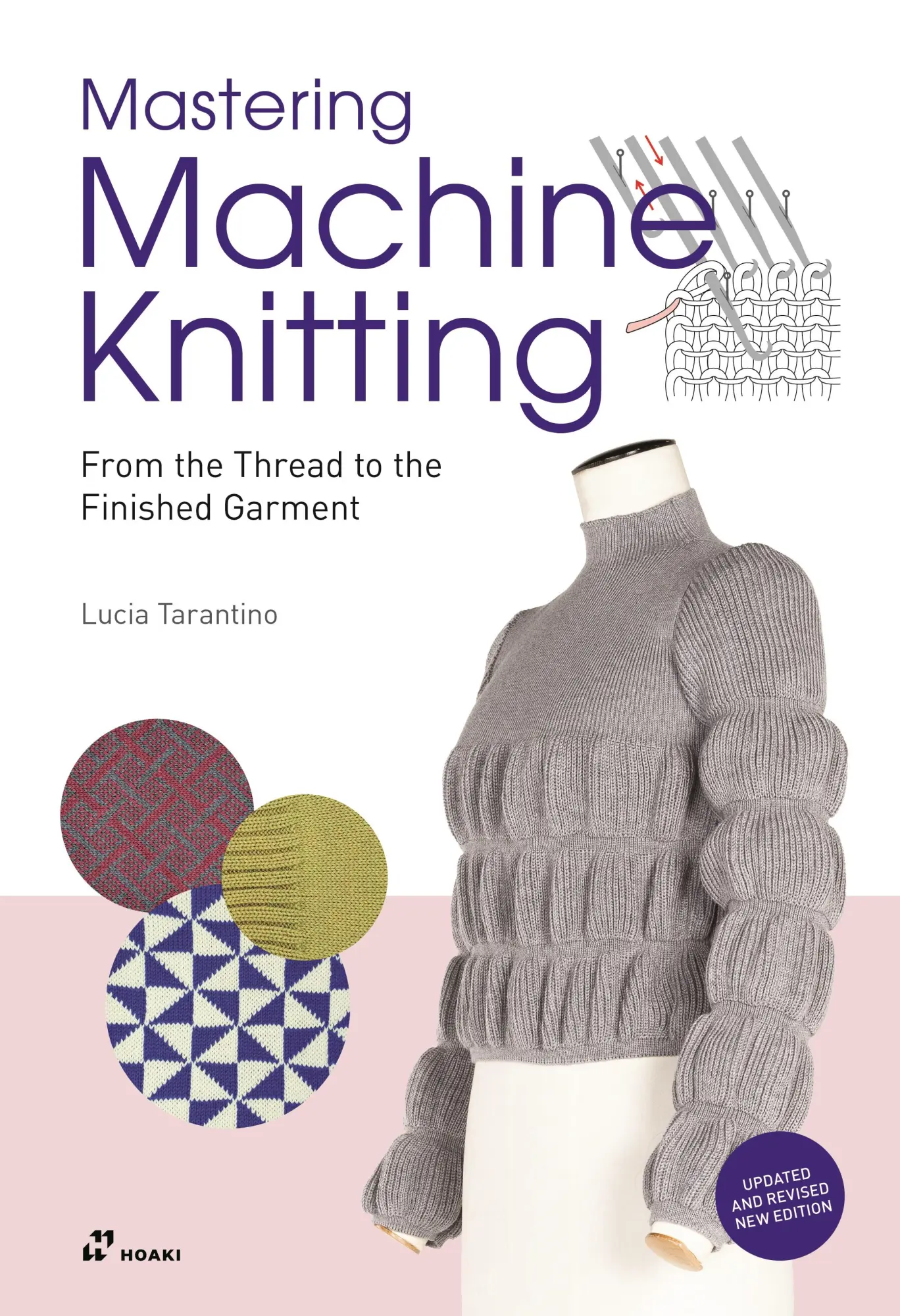 Cover: 9788417656997 | Mastering Machine Knitting | Lucia Tarantino | Taschenbuch | 256 S.